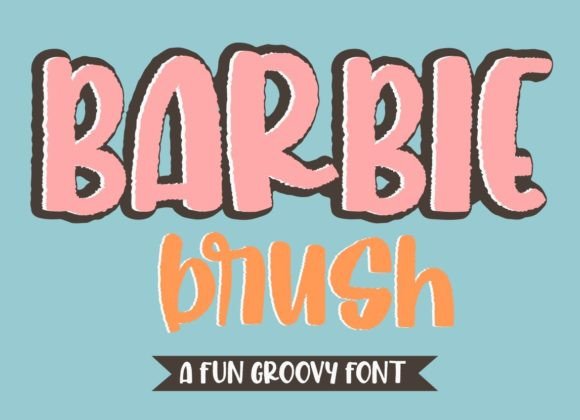 Barbie Brush: A Display Font That Commands Attention