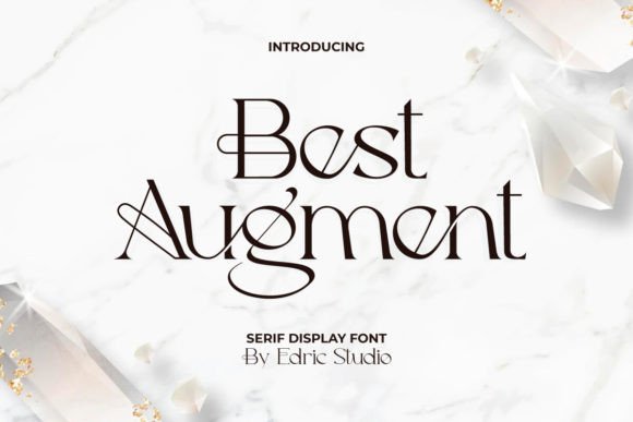 Best Augment: A Classy Serif Display Font for Brands