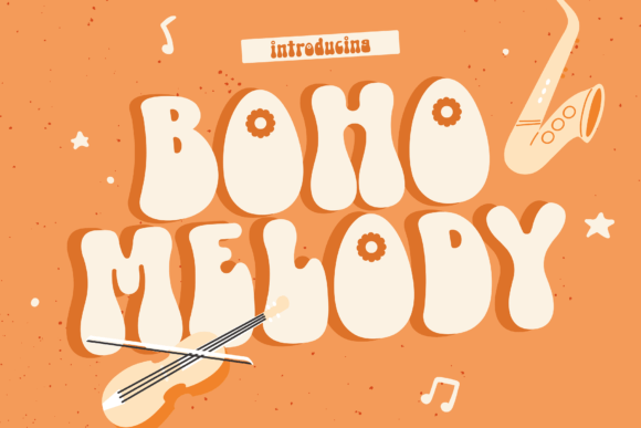 Boho Melody: A Groovy Display Typeface for Editorial Charm