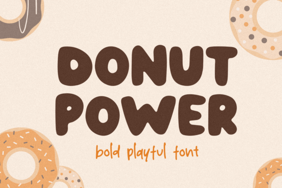 Donut Power: A Friendly Display Font for Handmade Labels & Printables