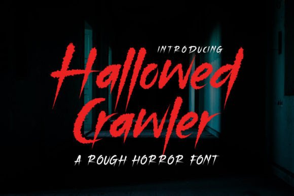 Hallowed Crawler: A Rough Horror Font for Handmade Branding