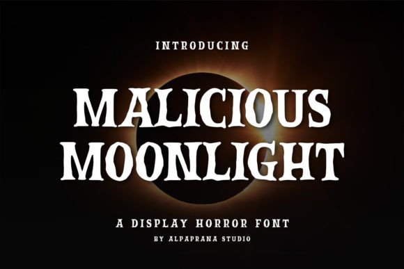 Malicious Moonlight: A Display Font That Commands Attention