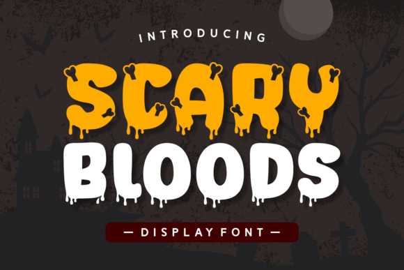 Scary Bloods: A Spooky Halloween Display Font for Crafters
