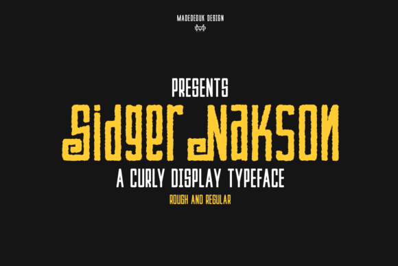 Sidger Nakson: A Display Font That Elevates Handmade Products
