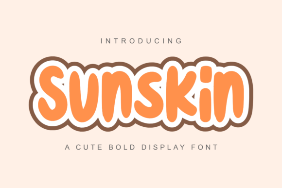 Sunskin: A Playful Display Font for Editorial Design